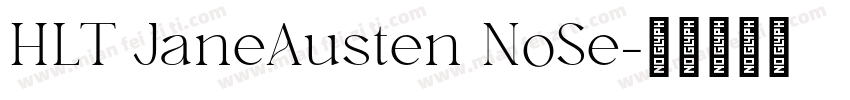 HLT JaneAusten NoSe字体转换
